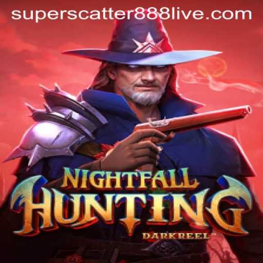 Exploring the Thrills of NightfallHunting: Engage with SUPERSCATTER888